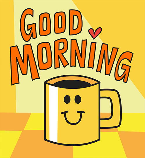 Digital illustration gif. Sunflower yellow mug with a simple smiley face winks at us, resting on an orange and yellow checkered surface, a beam of sunlight nearly filling the background. Dark orange Text, "Good Morning," bounces playfully above with a red heart over the letter I. 