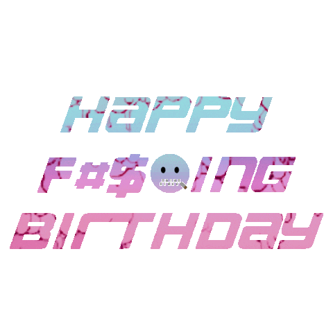 Happy Birthday Sticker by 8 Other Reasons