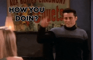 How You Doin GIFs - Find & Share on GIPHY