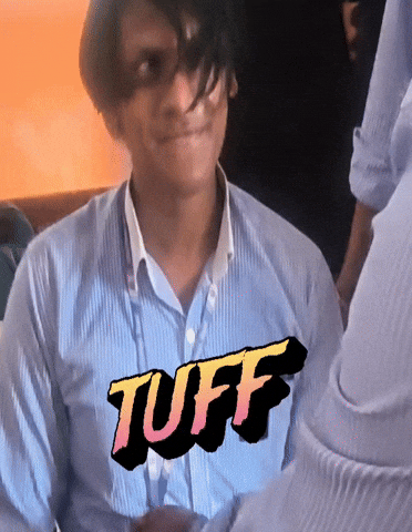 Tuff GIF