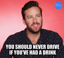 Advice Dont Drink And Drive GIF by BuzzFeed