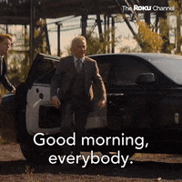 Good Morning Everybody GIF by The Roku Channel