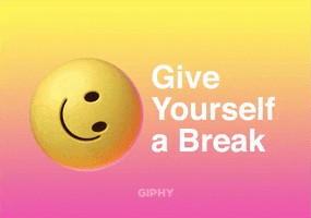 Break Time Psa GIF by GIPHY Cares