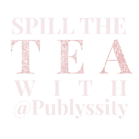 Tea Spillthetea Publyssity Publyssitea Sticker by Publyssity