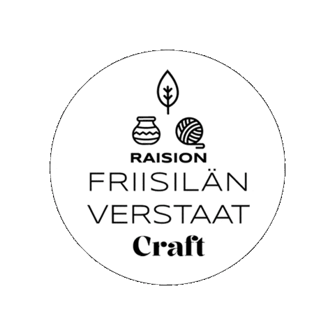 Craft Raisio Sticker by taitovarsinaissuomi