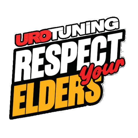 Respect Your Elders Sticker by UroTuning