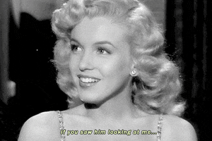 if you saw him looking at me marilyn monroe GIF