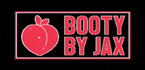 booty GIF by Bodies By Jax