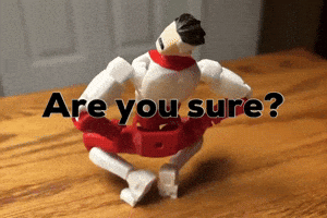 Action Figures Are You Sure GIF