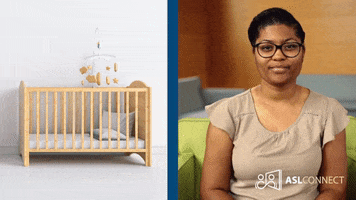 American Sign Language Crib GIF by ASL Connect