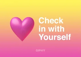 Self Care Psa GIF by GIPHY Cares