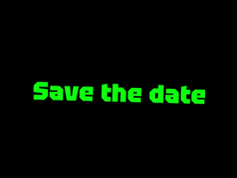 Save The Date Neon GIF by PyxisExplo