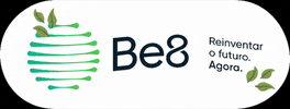 Be8 GIF by be8energy