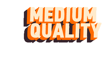 MEDIUM QUALITY Sticker