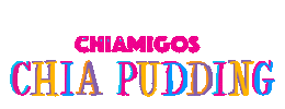 Chiapudding Sticker by Chiamigos