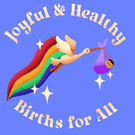 Joyful and healthy births for all
