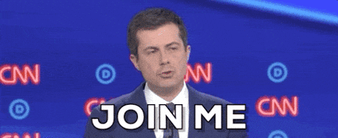 Join Me Pete Buttigieg GIF by GIPHY News