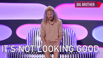 Not Looking Good Big Brother GIF by Big Brother Australia