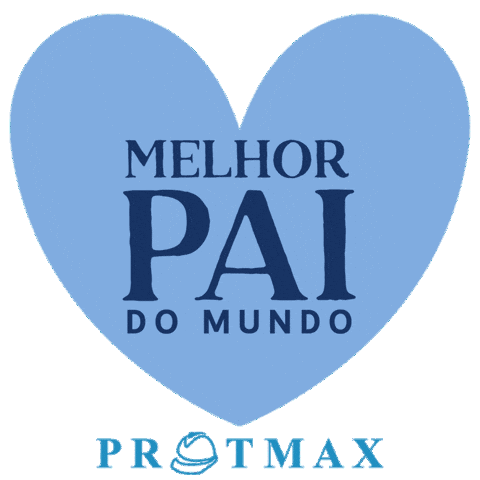 Pai Dia Dos Pais Sticker by Protmax
