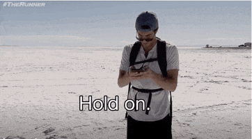 hold on texting GIF by The Runner go90