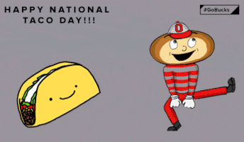 National Taco Day GIF by Ohio State Athletics