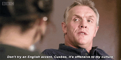 ken thompson dont try an english accent cuckoo its offensive to my culture GIF by BBC