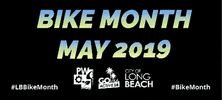 May Long Beach GIF by LBPublicWorks