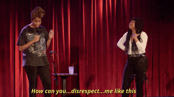 how can you disrespect me like this phoebe robinson GIF by 2 Dope Queens Podcast