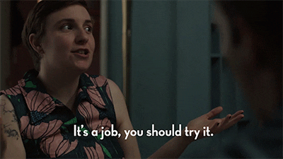 work job GIF by Girls on HBO