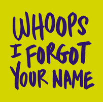 sorry what's your name GIF by Denyse
