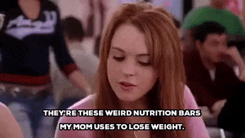 mean girls theyre these weird nutrition bars my mom used to lose weight GIF