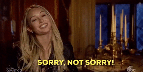 Sorry Not Sorry Gifs Get The Best Gif On Giphy