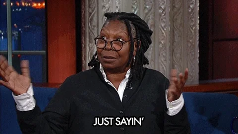 whoopi goldberg shrug GIF by The Late Show With Stephen Colbert