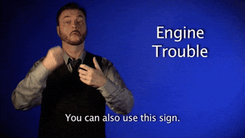 Sign Language Engine Trouble GIF by Sign with Robert