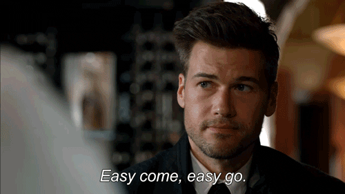 Easy-come-easy-go GIFs - Find & Share on GIPHY