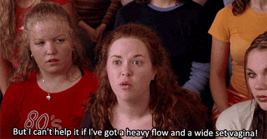 squidfrenzy mean girls heavy flow wide set vagina bethany byrd GIF
