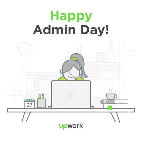 Admin Day GIF by Upwork