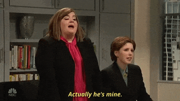 aidy bryant actually hes mine GIF by Saturday Night Live