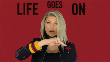 life goes on GIF by Fergie