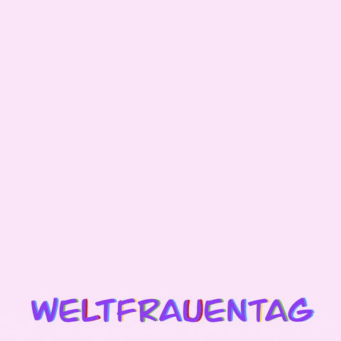 Happy Womens Day Weltfrauentag GIF by deinechristine