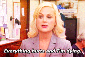 Everything Hurts And Im Dying GIFs - Get the best GIF on GIPHY
