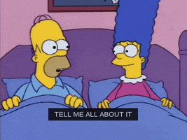 tell me all about it homer simpson GIF