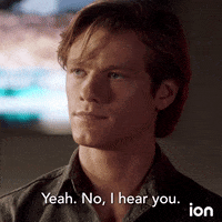 I Hear You No GIF by ION
