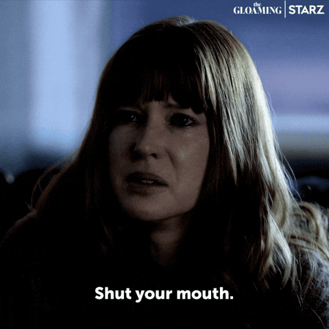 Shut Your Mouth Reaction GIF by STARZ