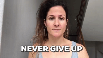 LifeJunkieWorld never give up lifejunkie GIF