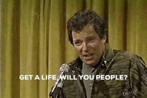 Get A Life GIF