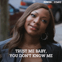 You Dont Know Me GIF by Power - Find & Share on GIPHY