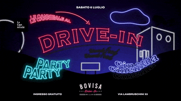 Drive In GIF by BOVISA Drive-in