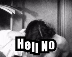 Hell No GIF