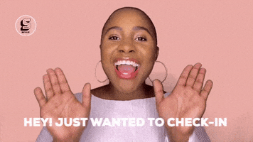 Checking In How Are You GIF by socialeesavvynia